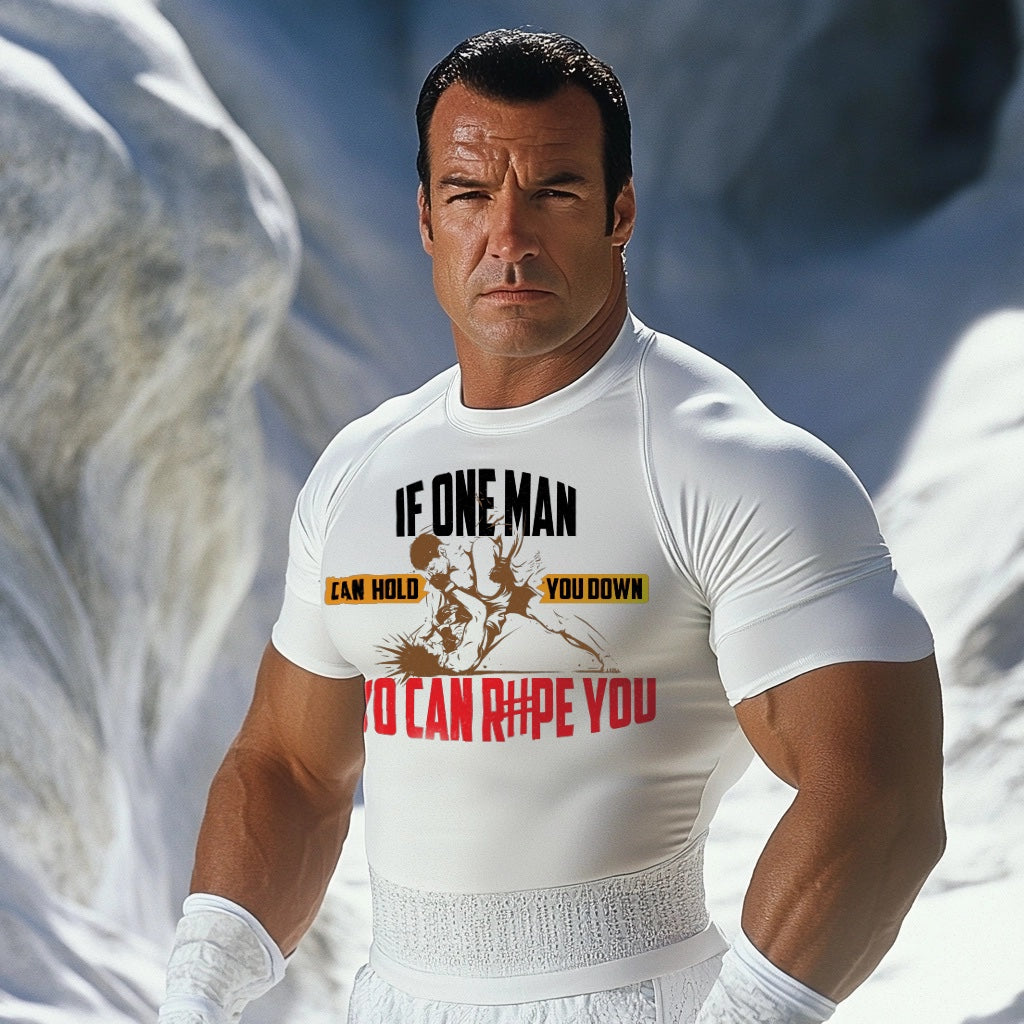 "If one man" rash guard